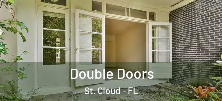 Double Doors St. Cloud - FL