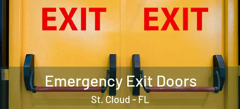 Emergency Exit Doors St. Cloud - FL