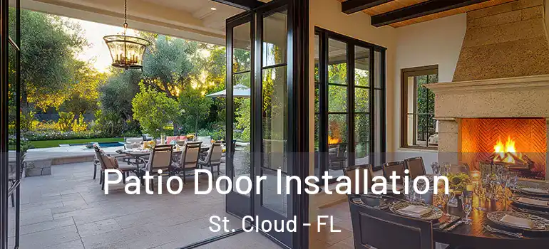 Patio Door Installation St. Cloud - FL