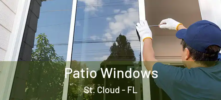Patio Windows St. Cloud - FL