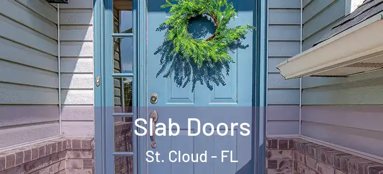 Slab Doors St. Cloud - FL